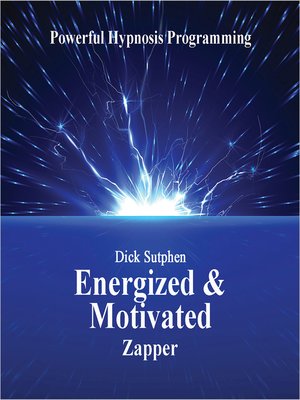 cover image of Energized and Motivated